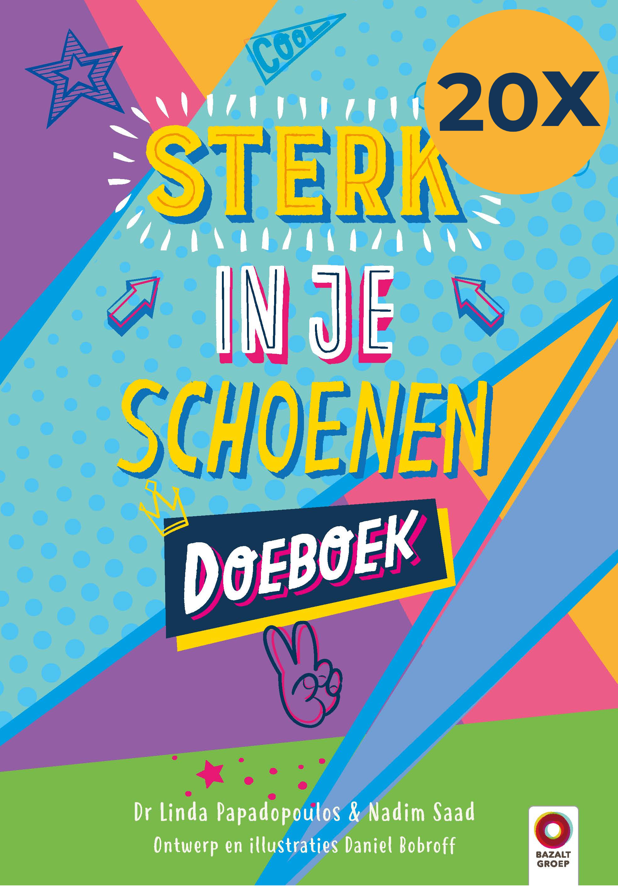 Sterk in je schoenen Doeboek - schoolset van 20 boeken