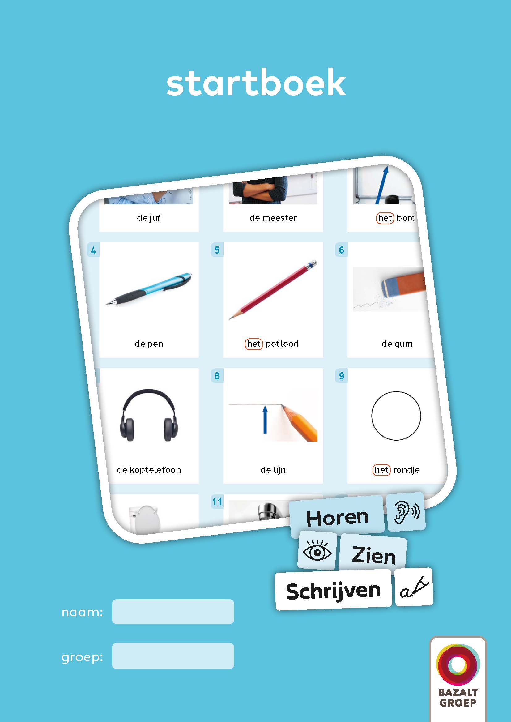 Horen, Zien en Schrijven - nieuw