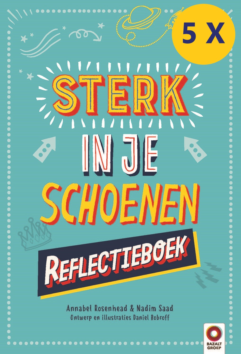 Sterk in je schoenen Reflectieboek – schoolset van 5 boeken