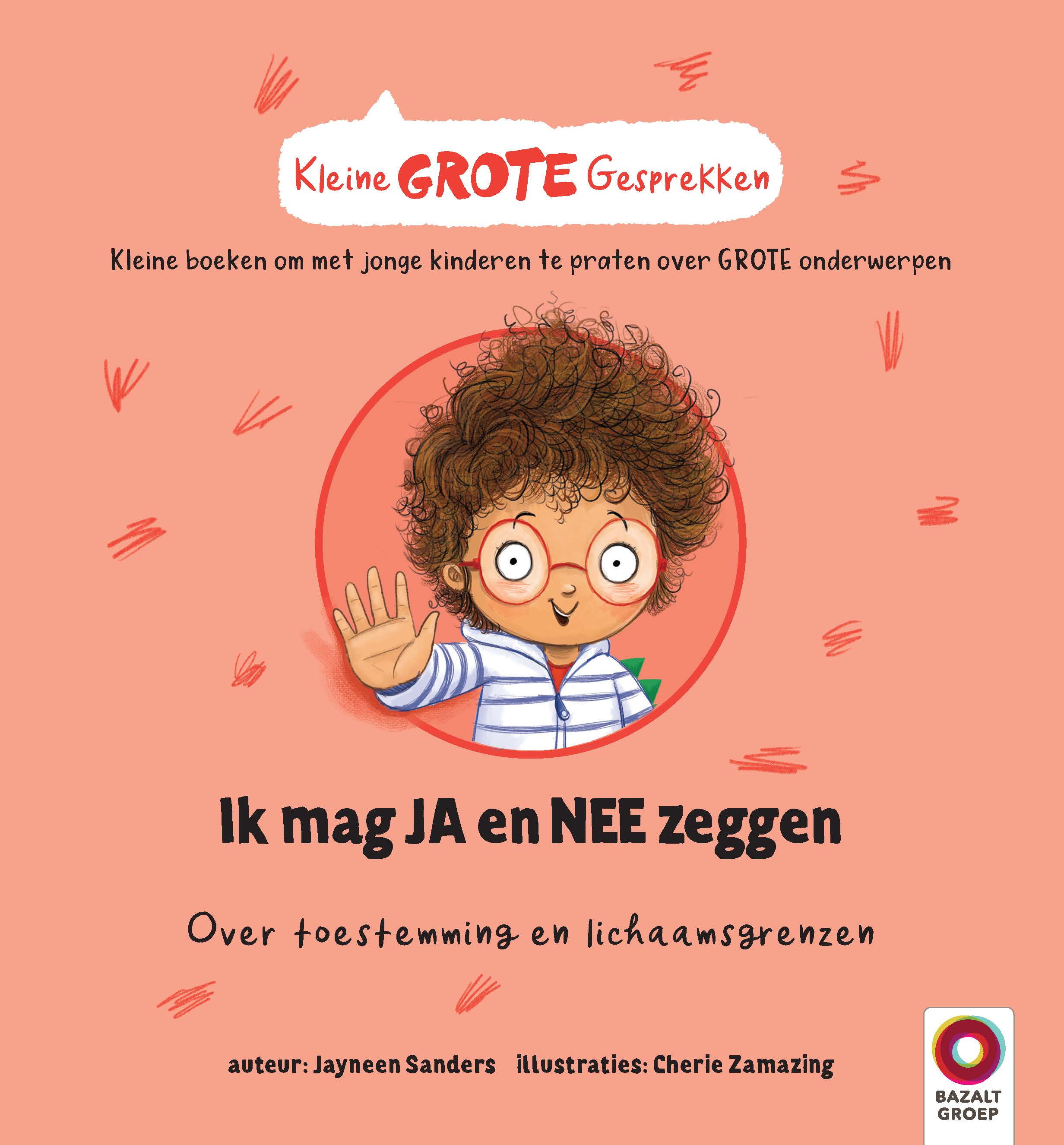 Kleine GROTE Gesprekken - Ik mag JA en NEE zeggen