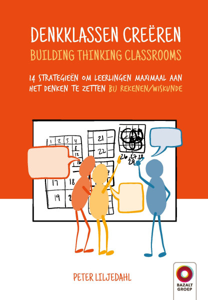 Denkklassen creëren – Building Thinking Classrooms